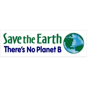 Peace Resource Project Save The Earth - There's No Planet B - Environmental Small Bumper Sticker or Laptop Decal (5.75" x 1.75")