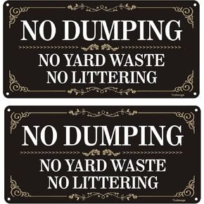 No Dumping No Yard Waste No Littering Sign - 2 Pack, 10" x 3" Rust Free Aluminum Yard Sign, Weatherproof, Fade Resistant, Easy Mounting.