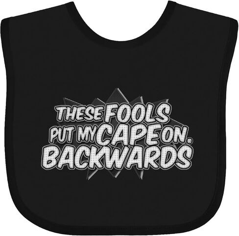 إنكتاستيك هؤلاء الحمقى يضعون عباءتي على Backwards® Red Baby Bib أبيض وأسود Edc5 in Saudi Arabia
