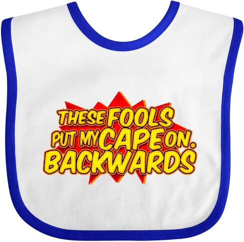 إنكتاستيك هؤلاء الحمقى يضعون عباءتي على Backwards® Red Baby Bib أبيض وأسود Edc5 in Saudi Arabia