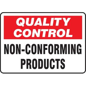 Accuform MQTL724VP Plastic Sign, "Quality Control Non-Conforming Products", 10" Length x 14" Width x 0.055" Thickness, Red/Black on White