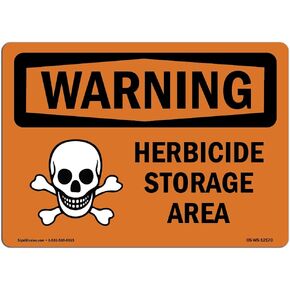 OSHA Waring Sign - Herbicide Storage Area | Rigid Plastic Sign | Protect Your Business, Construction Site, Warehouse & Shop Area | Made in The USA