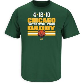 We're Still Your Daddy T-Shirt for Green Bay Football Fans (SM-5XL)