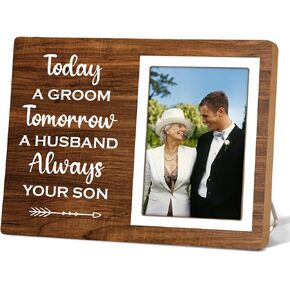 Wedding Photo Frame for Parents, Father of The Groom Gift, Wedding Gift for Parents from Groom, Tomorrow a Husband, Forever Your Son Picture Frame for Groom's Mother and Father Gift12P88