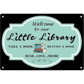 Welcome Signs for Front Door Outside Book Lover Welcome to Our Little Library Take a Book Metal Signs Vintage Room Decor Aesthetic Wall Art Tin Sign Decor Door Signs 8x12 inch