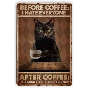 Youshentin Vintage Tin Signs Cat Before Coffee I Hate Everyone Vintage Wall Decor Retro Art Tin Sign Funny Decorations for Home Bar Pub Cafe Farm Room Metal Poster 12x8 Inches, White in Saudi Arabia