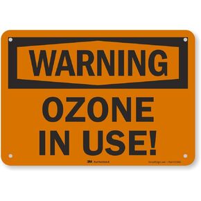 Smartsign U6-1192-RA_10X7 "WARNING OZONE IN USE!" Reflective Recycled Aluminum Sign, 10" x 7"