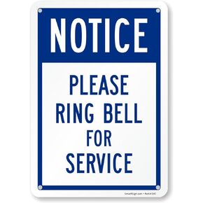 SmartSign “Notice - Please Ring Bell for Service" Metal Sign, 10" x 7", 40 mil Laminated Rustproof Aluminum, Fade Resistant, Made in USA, Blue and White
