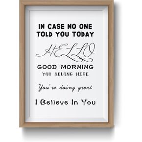 Motivational Classroom Decor,In Case No One Told You Today Positive Classroom Poster, Inspirational Classroom Teacher Sign Affirmation Wall Art Print Classroom Office Decor,Unframed (8X10 INCH)