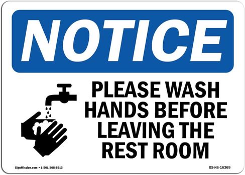 OSHA Notice Signs - Notice Please Wash Hands Before Leaving Restroom Sign | Extremely Durable Made in The USA Signs or Heavy Duty Vinyl Label | Protect Your Warehouse & Business in Saudi Arabia