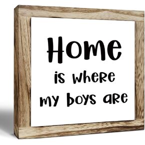 Rustic Home Sign, Home is Where My Boys Are Sign, Wooden Plaques Sign Table Decor, Decorative Wooden Wall Sign, Tabletop Decor, Baby Boys Nursery Decor, Gift for Boys Mom, Housewarming Gift