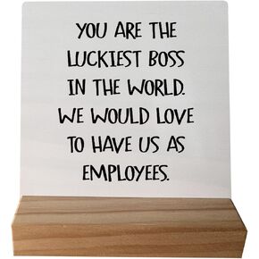 Funny Boss Gifts for Women Men, Boss Gifts for Men Office Funny,Gag Gifts for Boss Women Men,You are the Luckiest Boss in the World Wood Plaque Sign