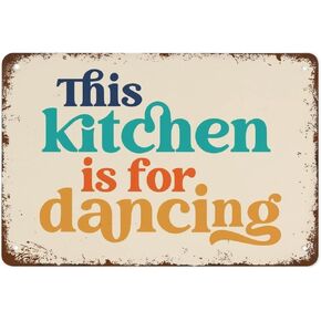 Funny Vintage Tin Metal Sign This Kitchen is for Dancing Poster Wall Decor Gift Typography Wall Art Typography Kitchen Art 8x12 Inch Suitable for Home and Kitchen Bar Cafe Garage Wall Decor