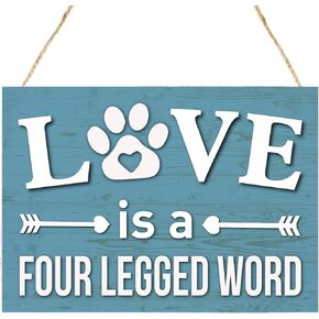 Love is a Four Legged Word Front Door Sign,Funny Pet Welcome Sign Plaque Wall Art Decorative Sign for Pet Lover Home Pet Shop Decor,Pet Sign Wall Decor