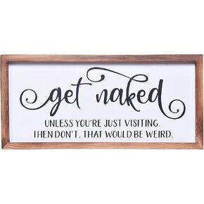 Athena's Elements Funny Bathroom Decor – Get Naked Sign for Bathroom Wall Art Decor – Modern Farmhouse Wall Decor for Half Bath, Toilet, Restroom Signs – 8 x 17 Inches
