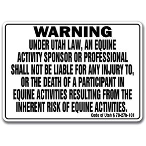 Utah Equine Sign Activity Liability Warning Statute Horse Farm Barn Stable, 10" X 14" Aluminum