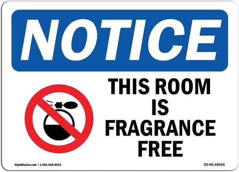 OSHA Notice Signs - This Room is Fragrance Free Sign with Symbol | Vinyl Label Decal | Protect Your Business, Work Site, Warehouse | Made in The USA in Saudi Arabia
