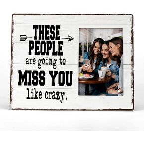 FONDCANYON These People Are Going To Miss You Coworker Leaving Picture Photo Frame, Colleague Going Away Picture Frames, Neighbor Moving Gifts, Going Away Gifts For Coworkers(4x6 Inch Photo)