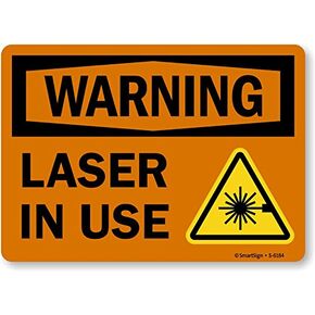 SmartSign "Warning - Laser in Use" Sign | 10" x 14" Plastic