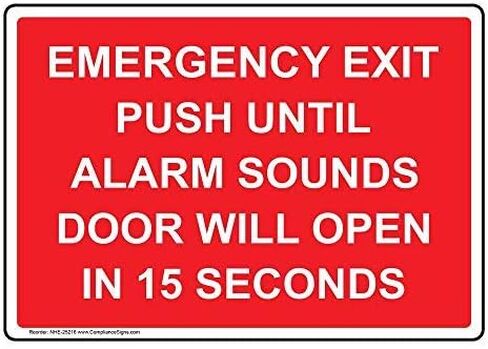 ComplianceSigns.com Emergency Exit Push Until Alarm Sounds Door Will Open In 15 Seconds Sign, 10x7 inch Plastic for Enter/Exit in Saudi Arabia