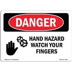 OSHA Danger Sign - Hand Hazard Watch Your Fingers | Plastic Sign | Protect Your Business, Construction Site, Warehouse & Shop Area | Made in The USA