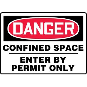Accuform MCSP130VS Adhesive Vinyl Safety Sign, Legend "Danger CONFINED Space - Enter by Permit ONLY", 7" x 10", Red/Black on White