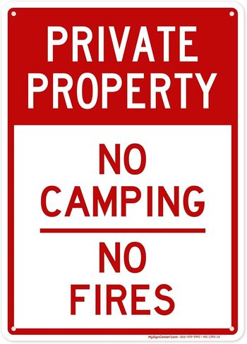 Private Property No Camping No Fires Sign, 10x14 Inches, Rust Free .040 Aluminum, Fade Resistant, Made in USA by My Sign Center in Kuwait