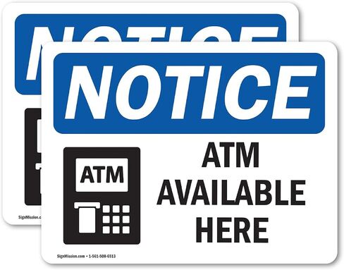 (2 Pack) ATM Available Here OSHA Notice Sign 7 Inch X 5 Inch Vinyl Label Decal Sticker Weather Resistant, UV Protected for Workplace, Business, and Construction Site, Made in the USA in Saudi Arabia
