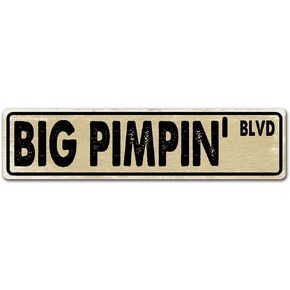 Vintage Street Signs ST AVE DT Big Pimpin Retro Metal Tin Sign Plate Drive Way Road Street Man Cave Wall Decor Sign 4x16 Inches