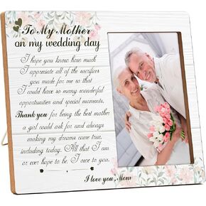 Mother of the Bride Picture Frame Gift, To My Mother Wedding Gifts for Women Mother, Mother of the Bride Groom Wedding Gifts from Daughter Son, Thank You Mom on My Wedding Day Photo Frame Gifts -E(03)