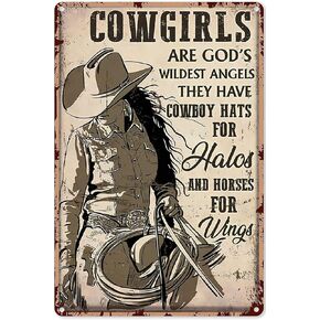 Metal Vintage Tin Sign Cowgirl Are God's Wildest Angels They Have Cowboy Hats For Halos and Horse For Wings Poster Wall Art Print Living Home Decor Poster,Bedroom Decor For Teen Girls 8x12 inchi