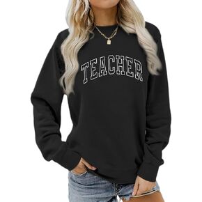 Teacher Sweatshirts for Women Cute Teacher Life Graphic Shirt Inspirational Long Sleeve Crewneck Loose Pullover Tops