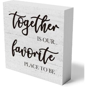 Together Is Our Favorite Place to Be Wooden Box Sign Decorative Inspirational Love Quote Wood Box Sign Home Decor Rustic Square Decor Sign for Shelf 5 x 5 Inches