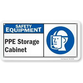SmartSign "Safety Equipment - PPE Storage Cabinet" Sign | 5" x 10" Plastic