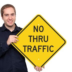 SmartSign "No Thru Traffic" Sign | 18" x 18" 3M Engineer Grade Reflective Aluminum