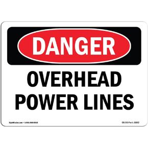 OSHA Danger Sign - Overhead Power Lines | Decal | Protect Your Business, Construction Site, Warehouse & Shop Area | Made in The USA