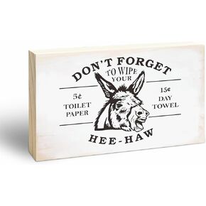 Rustic Pine Wood Block Sign - Don't Forget To Wipe Your Hee Haw - Funny Western Donkey Wooden Plaque For Bathroom Desk Top, Shelf, Housewarming Gift For Friends, Home & Office Decorations-44