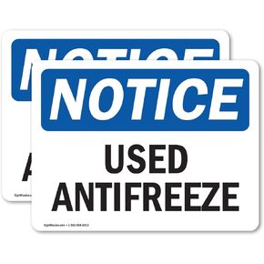(2 Pack) Used Antifreeze OSHA Notice Sign 14 Inch X 10 Inch Indoor/Outdoor Rust-Free Aluminum Metal Signs for Workplace, Workshop, and Construction Site, Made in the USA