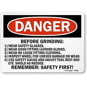 SmartSign "Danger - Before Grinding, Remember Safety First!" Sign | 7" x 10" Plastic