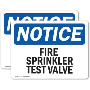 (2 Pack) Fire Sprinkler Test Valve OSHA Notice Sign 14 Inch X 10 Inch Plastic Sign, Weather Resistant, UV Protected for Workplace, Business, and Construction Site, Made in the USA