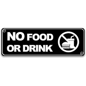 No Food or Drink Sign, in Acrylic Plastic, Black and White, Rounded Corners, Durable, Long Lasting with Double Sided Tape in the Back - 3" x 9"