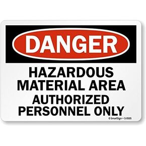 SmartSign "Danger - Hazardous Material Area, Authorized Personnel Only" Sign | 10" x 14" Plastic
