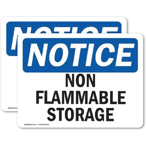 (2 Pack) Non Flammable Storage OSHA Notice Sign 7 Inch X 5 Inch Vinyl Label Decal Sticker Weather Resistant, UV Protected for Workplace, Business, and Construction Site, Made in the USA