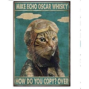 Mike Echo Oscar Whisky How Do You Copy？ Over Retro Metal Tin Sign Vintage Aluminum Sign for Home Coffee Wall Decor 8x12 Inch