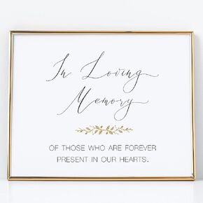 2 City Geese In Loving Memory Wedding Sign | (1) 8x10 Pearl White with Gold Print on Pearlescent Thick Cardstock Paper of Loved Ones We Know You Would Be Here Today Table Signs - NOT FRAMED