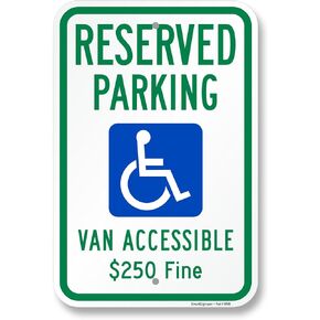 SmartSign Reserved Parking Van Accessible $250 Fine Sign with Handicap Symbol - 12" x 18", 120 mil Aluminum Composite (ACM), Engineer Grade Reflective Material, Green, Blue and White