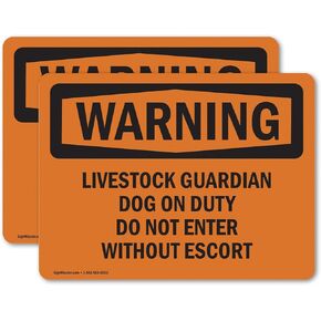 (2 Pack) Livestock Guardian Dog On Duty Do Not Enter OSHA Warning Sign 14 Inch X 10 Inch Plastic Sign, Weather Resistant, UV Protected for Workplace, Business, and Construction Site, Made in the USA