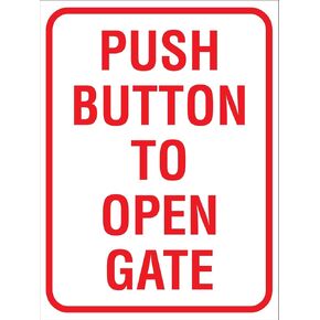 Push Button To Open Gate Sign Metal Tin Sign12x16 Inches Caution Danger Safety Security Warning Notice Signs