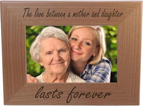 CustomGiftsNow The Love Between A Mother And Daughter Lasts Forever Natural Alder Wood Engraved Tabletop/Hanging Photo Picture Frame (5x7-inch Vertical) in Saudi Arabia