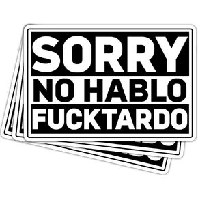 3 pcs Sorry No Hablo Funny Hard Hat Sticker Helmet Decal, 2.5 inches - Construction, Laborer, Union, Funny Hard Hat Sticker